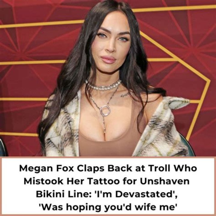 
Megan Fox Claps Back at Troll Who Mistook Her Tattoo for Unshaven Bikini Line: ‘I’m Devastated’ 